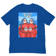 Load image into Gallery viewer, POP YO $HIT TWIN t-shirt