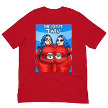 Load image into Gallery viewer, POP YO $HIT TWIN t-shirt
